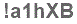The text to enter in the texbox below is: !a1hXB