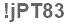 The text to enter in the texbox below is: !jPT83