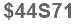 The text to enter in the texbox below is: $44S71
