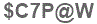 The text to enter in the texbox below is: $C7P@W