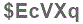 The text to enter in the texbox below is: $EcVXq