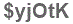 The text to enter in the texbox below is: $yjOtK
