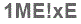 The text to enter in the texbox below is: 1ME!xE