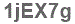 The text to enter in the texbox below is: 1jEX7g