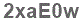 The text to enter in the texbox below is: 2xaE0w