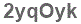 The text to enter in the texbox below is: 2yqOyk