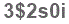 The text to enter in the texbox below is: 3$2s0i