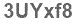 The text to enter in the texbox below is: 3UYxf8