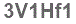 The text to enter in the texbox below is: 3V1Hf1