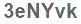 The text to enter in the texbox below is: 3eNYvk
