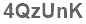 The text to enter in the texbox below is: 4QzUnK
