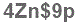 The text to enter in the texbox below is: 4Zn$9p