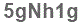 The text to enter in the texbox below is: 5gNh1g