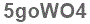 The text to enter in the texbox below is: 5goWO4
