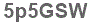 The text to enter in the texbox below is: 5p5GSW