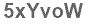The text to enter in the texbox below is: 5xYvoW