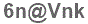 The text to enter in the texbox below is: 6n@Vnk