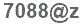 The text to enter in the texbox below is: 7088@z