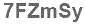 The text to enter in the texbox below is: 7FZmSy