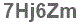 The text to enter in the texbox below is: 7Hj6Zm