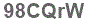 The text to enter in the texbox below is: 98CQrW