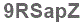 The text to enter in the texbox below is: 9RSapZ