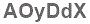 The text to enter in the texbox below is: AOyDdX