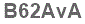 The text to enter in the texbox below is: B62AvA