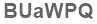 The text to enter in the texbox below is: BUaWPQ