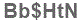 The text to enter in the texbox below is: Bb$HtN