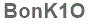 The text to enter in the texbox below is: BonK1O