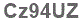 The text to enter in the texbox below is: Cz94UZ