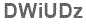 The text to enter in the texbox below is: DWiUDz