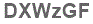 The text to enter in the texbox below is: DXWzGF