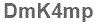 The text to enter in the texbox below is: DmK4mp