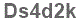 The text to enter in the texbox below is: Ds4d2k