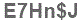 The text to enter in the texbox below is: E7Hn$J