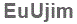 The text to enter in the texbox below is: EuUjim