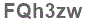 The text to enter in the texbox below is: FQh3zw