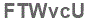 The text to enter in the texbox below is: FTWvcU