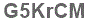 The text to enter in the texbox below is: G5KrCM