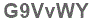 The text to enter in the texbox below is: G9VvWY