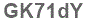The text to enter in the texbox below is: GK71dY