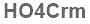 The text to enter in the texbox below is: HO4Crm