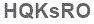 The text to enter in the texbox below is: HQKsRO