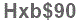The text to enter in the texbox below is: Hxb$90