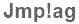 The text to enter in the texbox below is: Jmp!ag