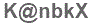 The text to enter in the texbox below is: K@nbkX