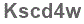 The text to enter in the texbox below is: Kscd4w