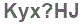 The text to enter in the texbox below is: Kyx?HJ